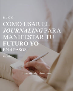 Cómo Usar el Journaling para Manifestar Tu Futuro Yo